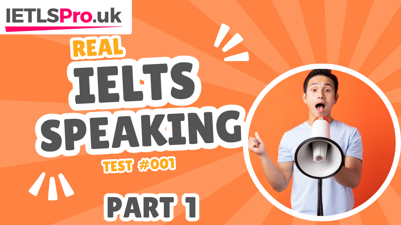 IELTS Speaking Practice Test / Part 1 #19