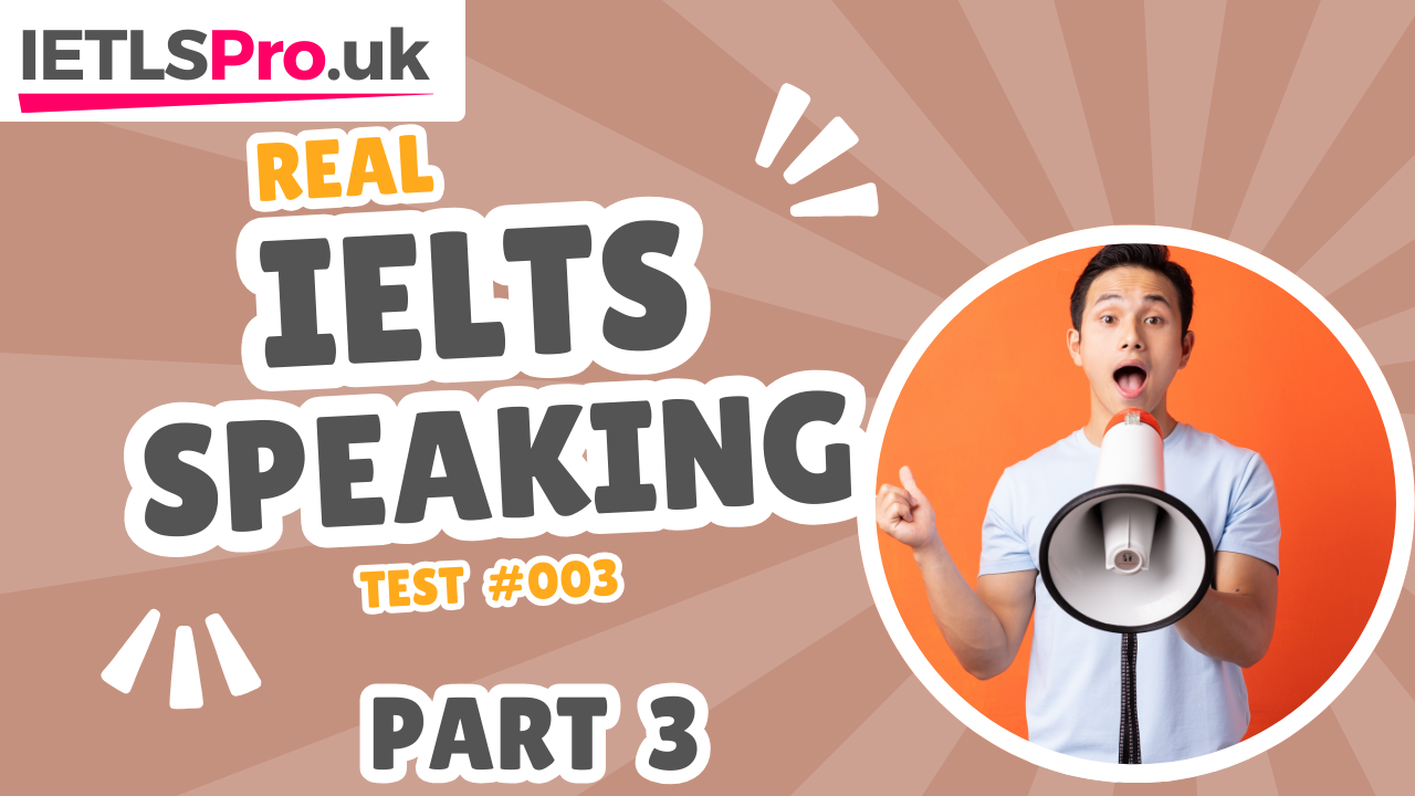 IELTS Speaking Practice Test / Part 3 #21