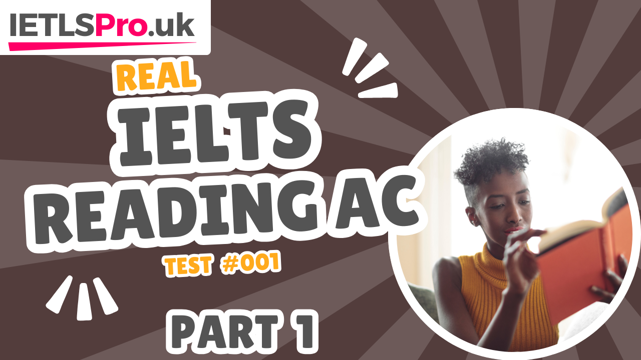 IELTS Reading AC Practice Test / Part 2 #15